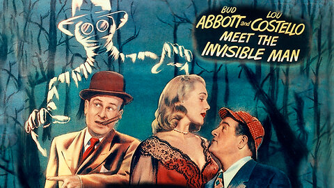 Abbott and Costello Meet The Invisible Man (1951)