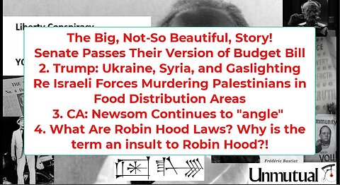 Liberty Conspiracy LIVE 7-1-25 Budget Passes, Syria Relations, Robin Hood!