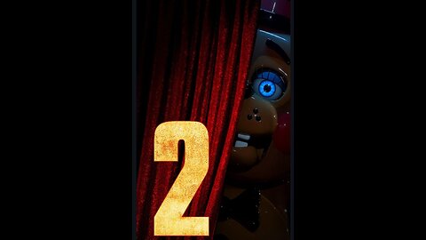 Trailer - Five Nights at Freddy's 2 - 2025