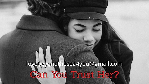How Can I Know My Filipina Girlfriend Can Be Trusted?