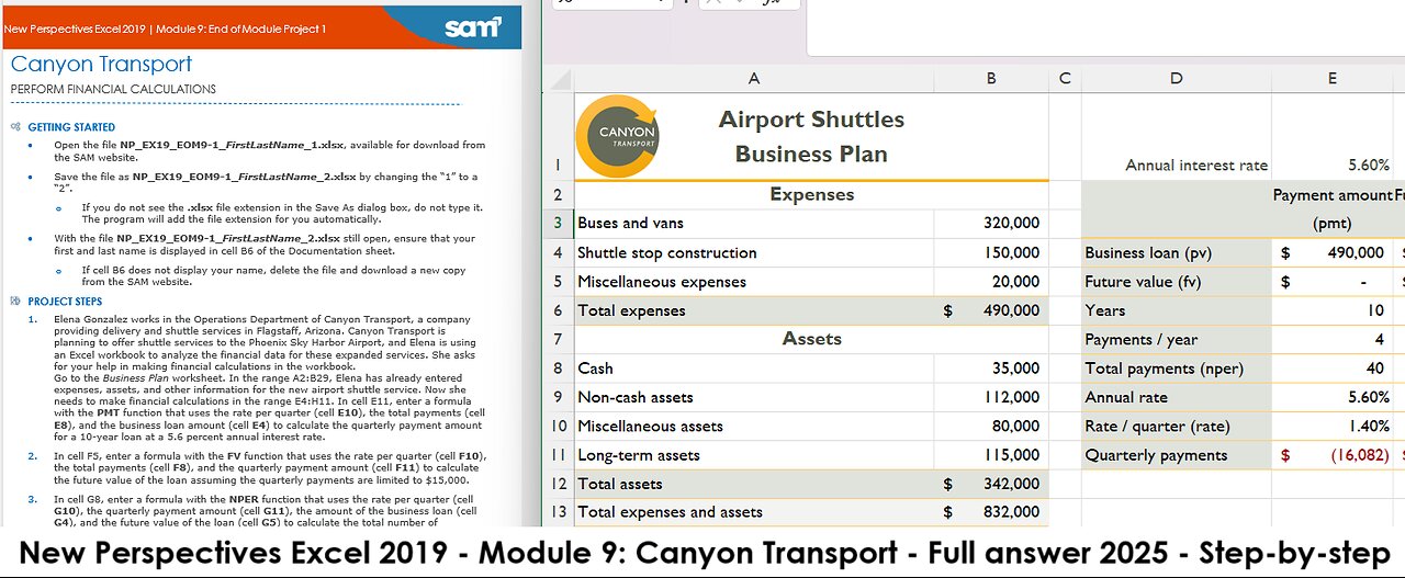 New Perspectives Excel 2019 Module 9: End of Module Project 1 Canyon Transport - Finance Excel 2025