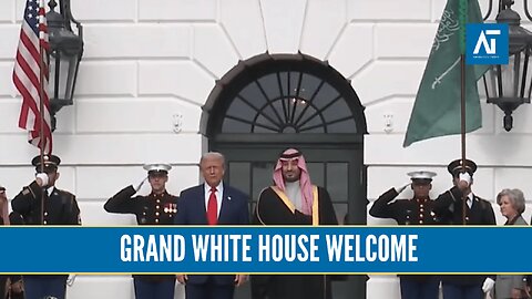 Trump Welcomes MBS with Grand Ceremony at White House | What It Means | Amaravati Today