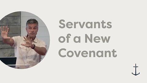 8.3.2025 Servants of a New Covenant (2 Corinthians 3)