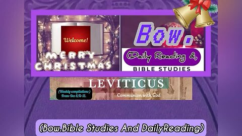 (Bow.Bible Studies And DailyReading Weekly Conpilations(King James Version) Leviticus 19: 21 To, 24.