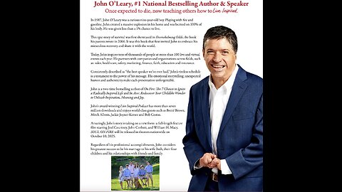 "From the brink of despair to a life ablaze with purpose" John O'Leary is here to inspire!
