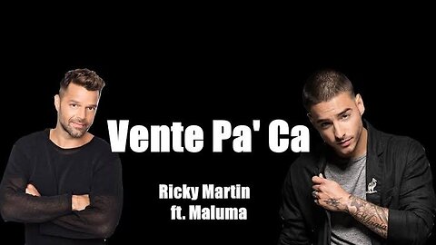 Ricky Martin - Vente Pa' Ca (Official Video) ft. Maluma