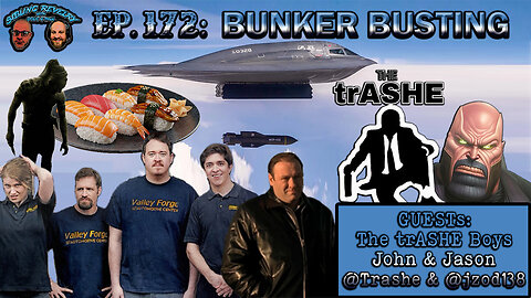 Sibling Revelry Ep. 172: Bunker Busting