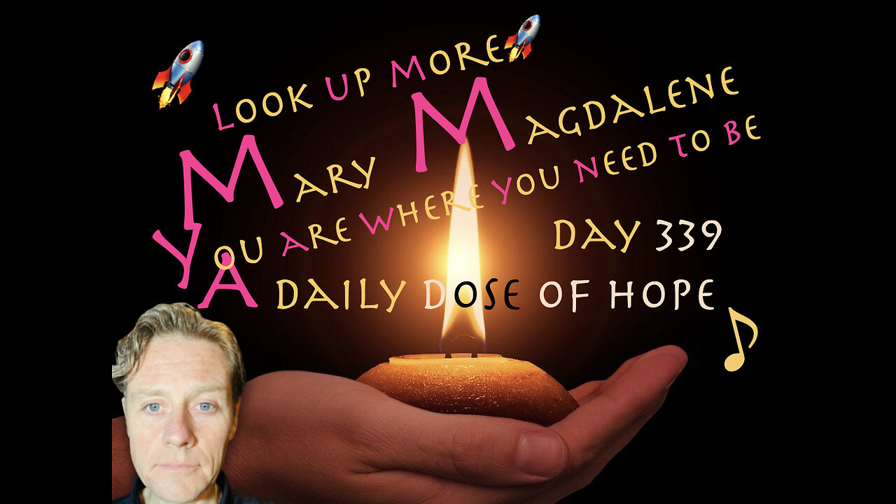 Daily Dose of Hope Day 339