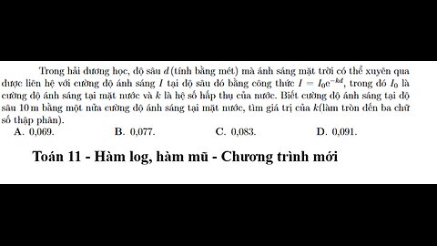 Toán KHTN: Trong hải dương học, độ sâu d (tính bằng mét) mà ánh sáng mặt trời có thể xuyên quađược