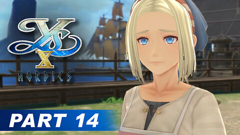 Ys X: Nordics Part 14 - Balta Island Liberation