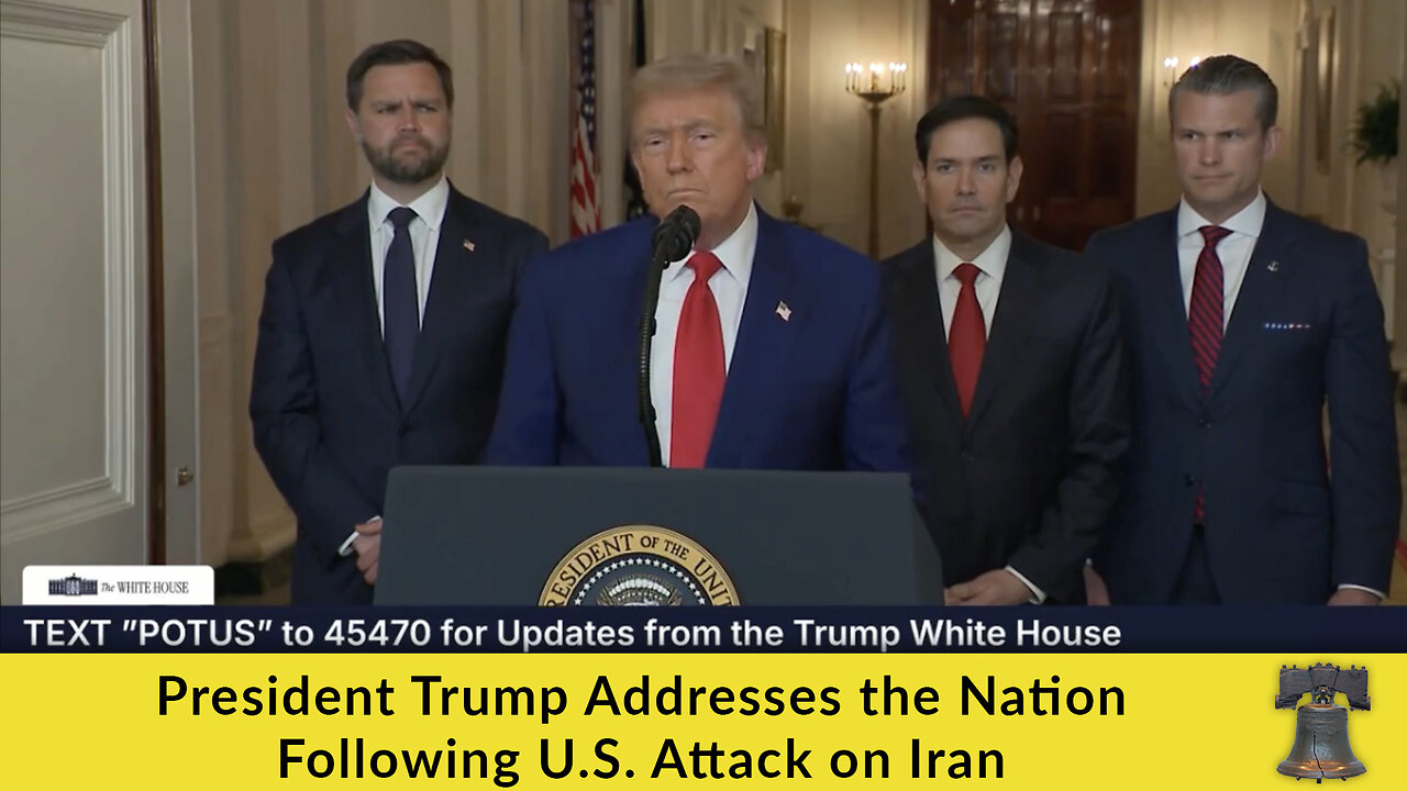 President Trump Addresses the Nation Following U.S. Attack on Iran