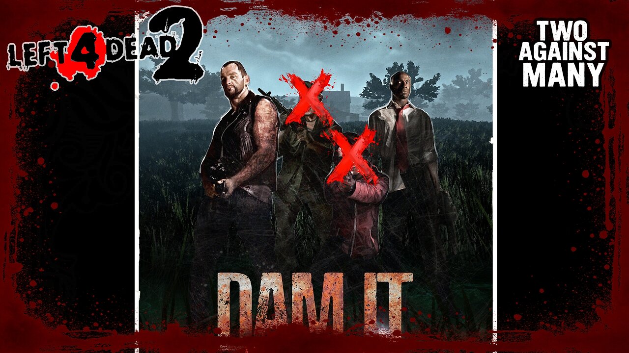 L4D2 [TAM mutación] - Damn it |#14|