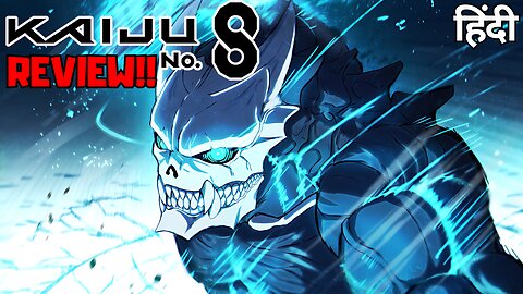 Kaiju No. 8 – A Must-Watch or Overhyped? (Hindi)
