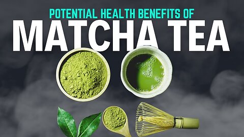 Matcha Tea Facts You Never Knew! A03