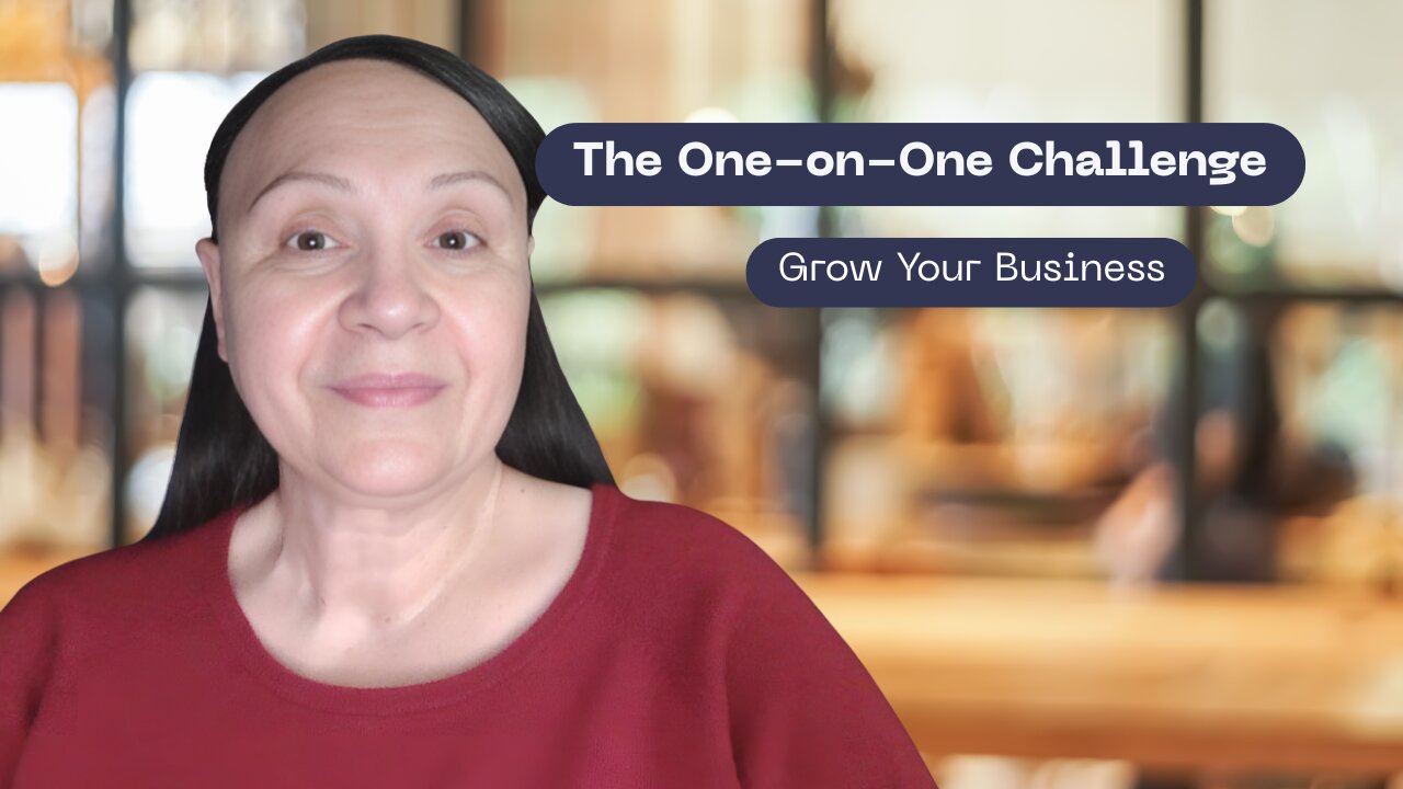 The One-on-One Challenge (Can Grow Your Business)