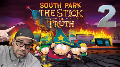 Playing South Park: The Stick of Truth!! Stream 2