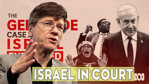 Does Israel Possess a Credible Defense Before the UN’s International Court? | Prof. Sachs