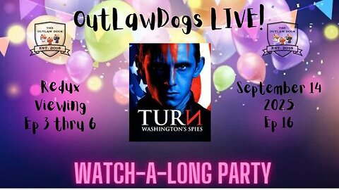 OutLawDogs LIVE! Watch-A-Long REDUX