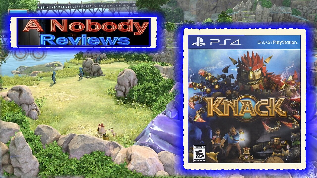 Knack on the PS4 (Pro)- A Review from a Nobody