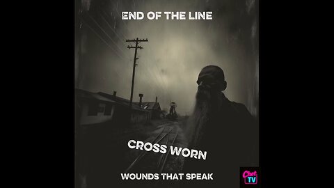 Cross Worn End of the Line Music Video 2025