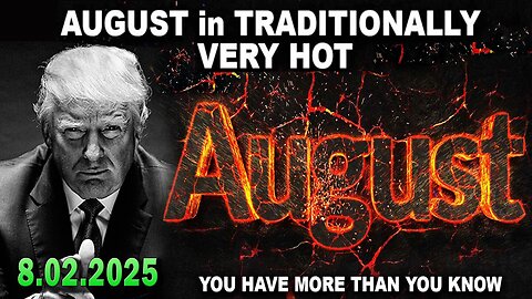 And We Know BOMBSHELL 08.02.25: "August A Hot Month, Obama/Clinton Treason"