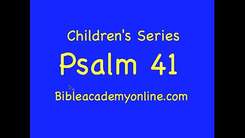 CS Psalm 41