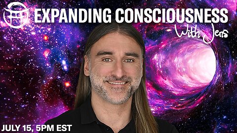 💡EXPANDING CONSCIOUSNESS with JENS - JULY 16, 2025