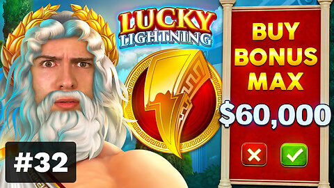 $60,000 Bonus Buy on LUCKY LIGHTNING ⚡ (60K Bonus Buy Series #32)