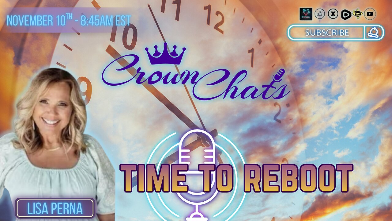 Crown Chats- Time To Reboot