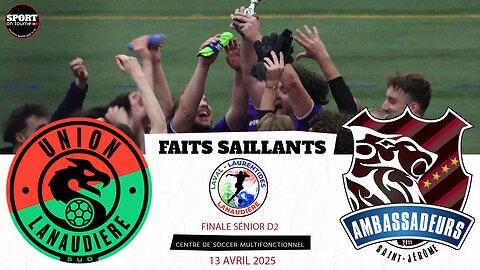 Faits saillants - Finale du 13 avril 2025 - Les Benchwarmers ULS vs Ambassadeurs St-Jérôme