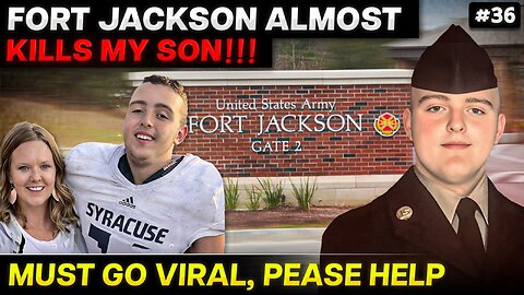 Ep 36 Army Almost Killed My Son and No One Was Held Accountable!