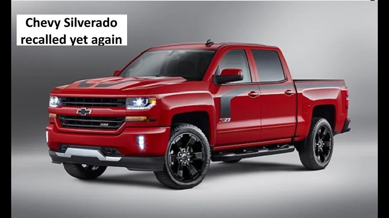 GM recalls Silverado again
