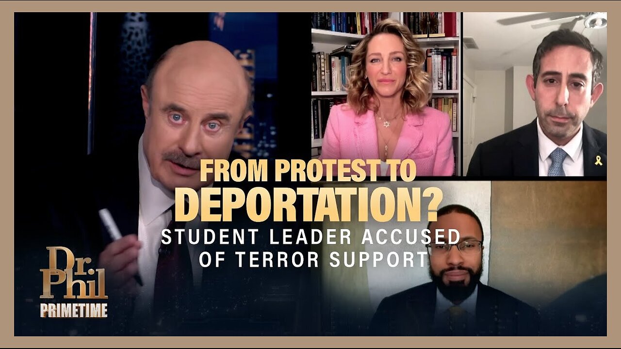 Free Speech or Terrorist Threat: Mahmoud Khalil & What’s Fueling Protesters? | Dr. Phil