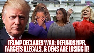 Democrats MELT DOWN After Trump DEFUNDS NPR, Targets Illegals, & DOJ Strikes!!
