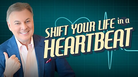 How to Shift Your Life in a Heartbeat – The Power of Perspective