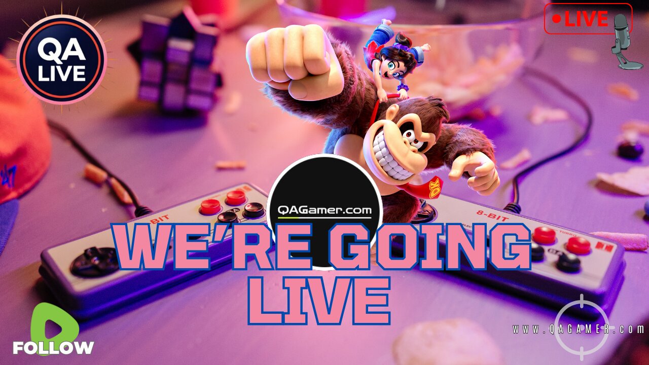 🎮QAGamer Live | Donkey Kong: Bonanza Direct & More!
