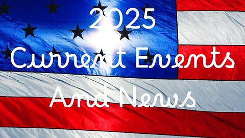 Current Events 6/30/25