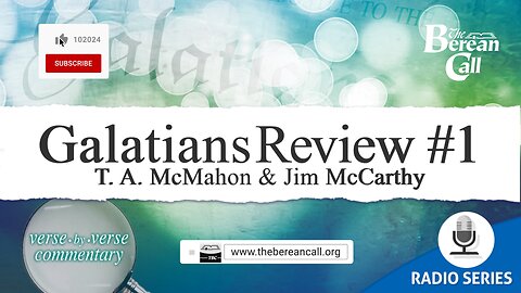 Galatians Review # 1 with Jim McCarthy