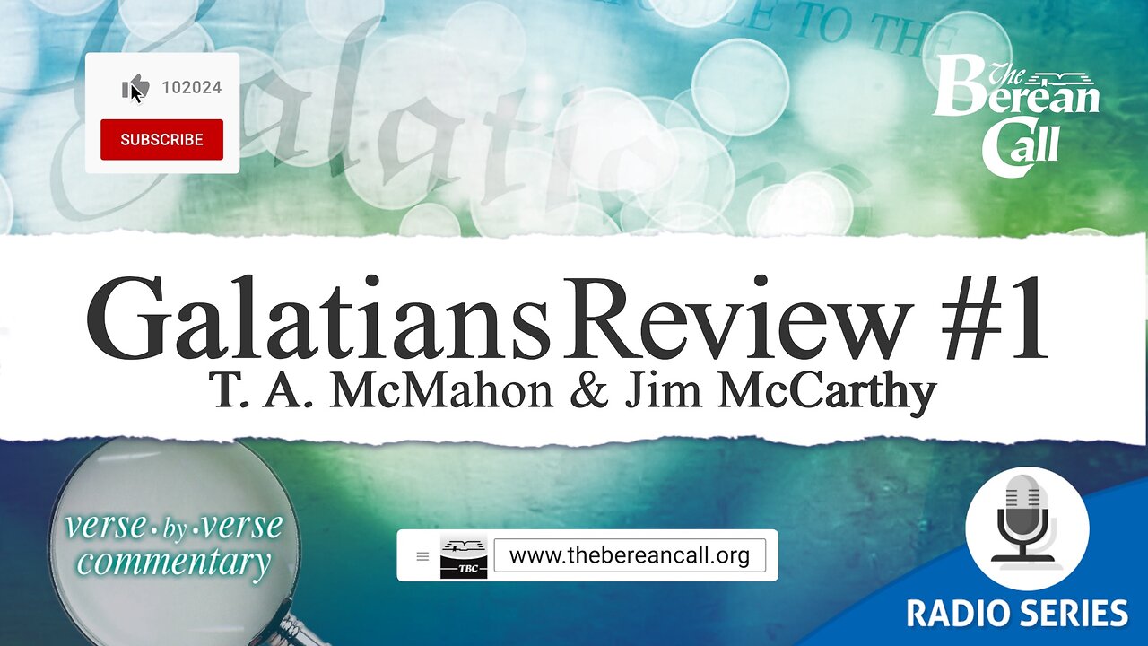 Galatians Review # 1 with Jim McCarthy