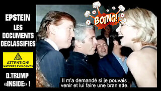 EPSTEIN / Quelques documents déclassifiés...D.TRUMP compromis ? (Hd 1080)
