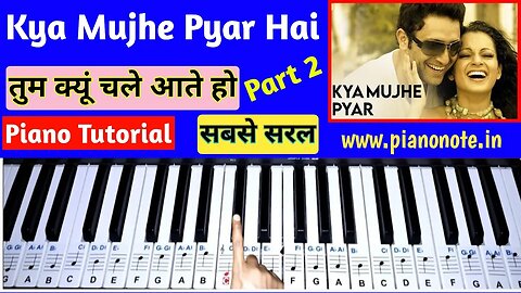Kya Mujhe Pyar Hai Piano Tutorial Part 2 with Notes | Julius Murmu Keyboard | Woh Lamhe