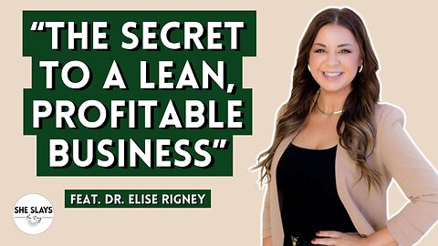 Rewiring Your Business for Profit and Freedom with Smarter Systems feat. Dr. Elise Rigney