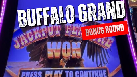 Bonus Round on Buffalo Grand Slot 🎰💲🎰