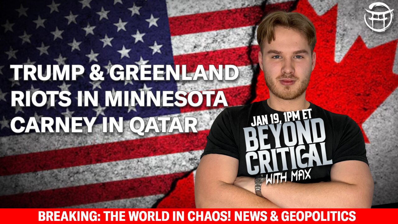 🚨 BEYOND CRITICAL with MAX - JAN 19, 2026