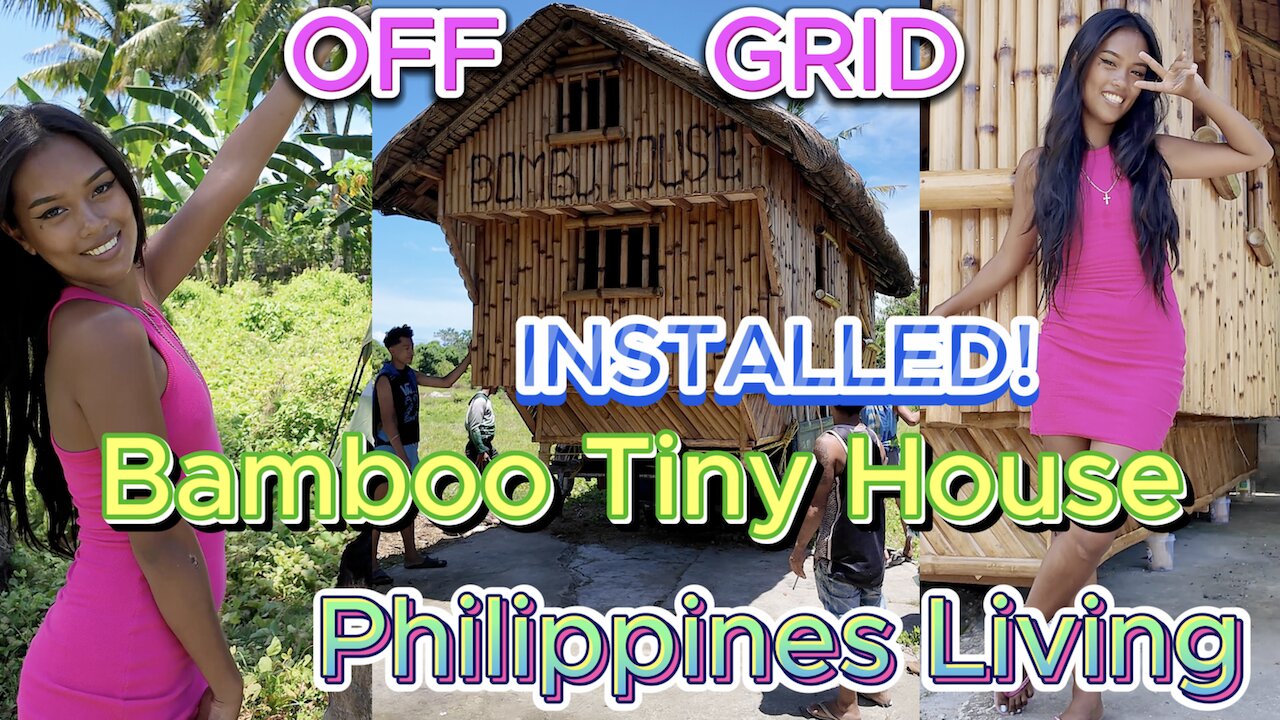 🇵🇭 Filipina Bamboo Tiny House INSTALLED on Property! OFF GRID ISLAND FAMILY PHILIPPINES LIVING