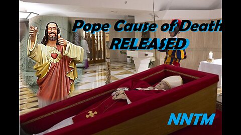 Vatican Releases Pope's REAL 'Cause of Death'