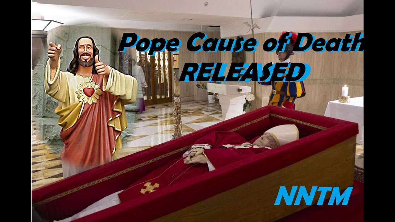 Vatican Releases Pope's REAL 'Cause of Death'