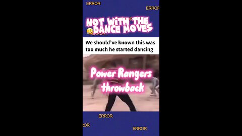 Power Rangers too much