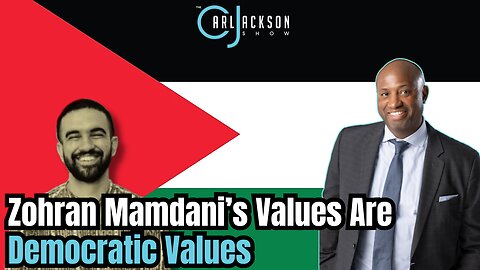Zohran Mamdani’s Values Are Democratic Values