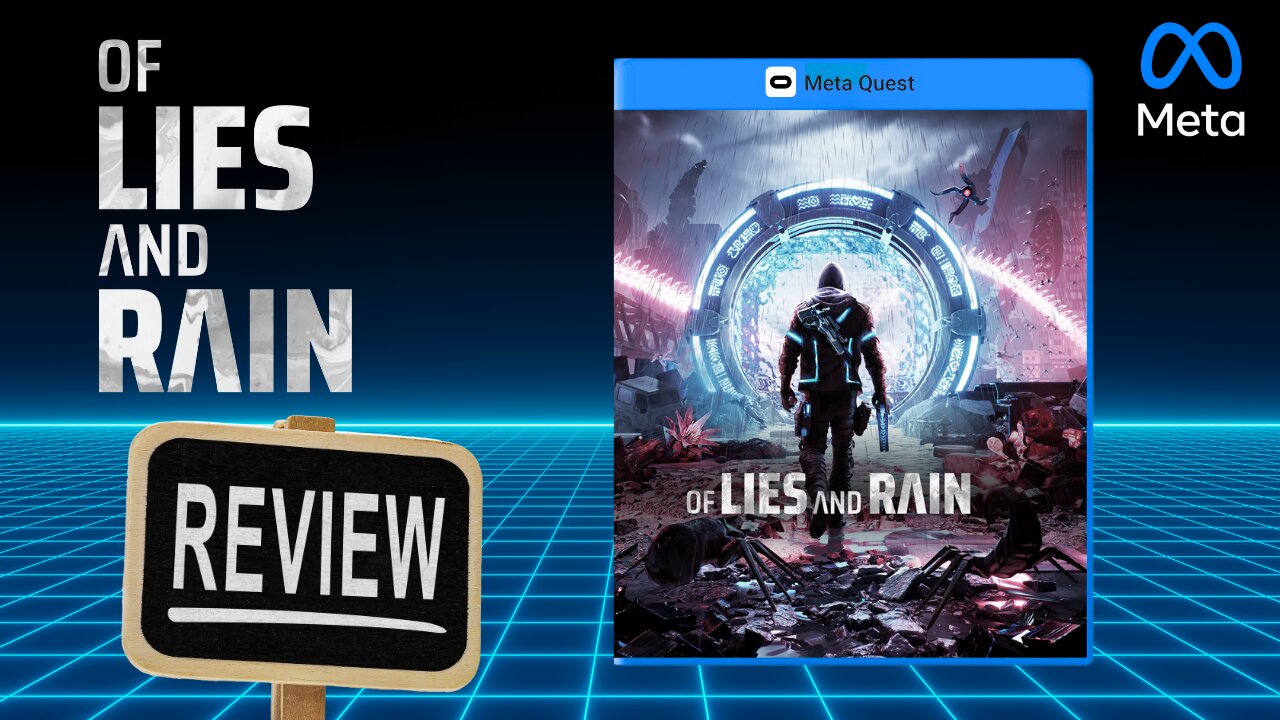Of lies and Rain REVIEW on Quest 3